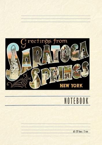 Cover image for Vintage Lined Notebook Greetings from Saratoga Springs, New York