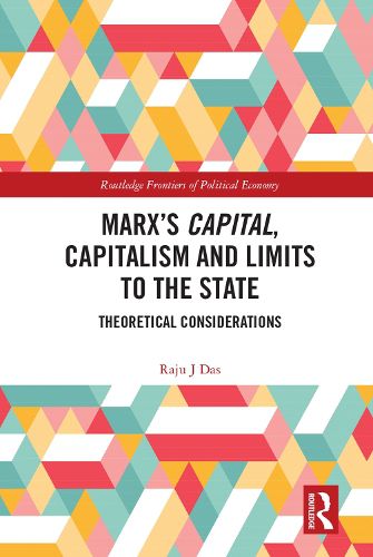 Cover image for Marx's Capital, Capitalism and Limits to the State