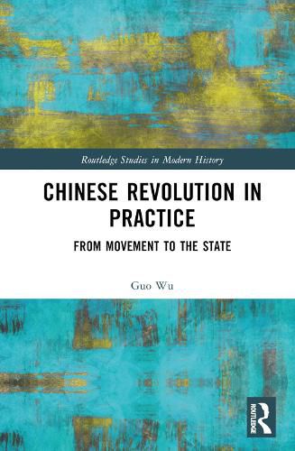 Cover image for Chinese Revolution in Practice