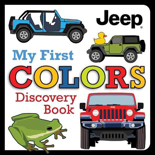 Cover image for Jeep (R) My First Colors Discovery Book
