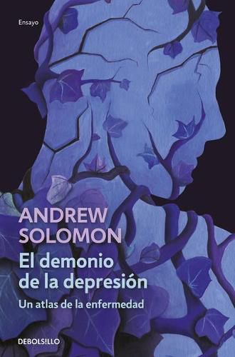 El demonio de la depresion / The Noonday Demon: An Atlas of Depression