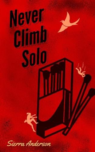 Cover image for Never Climb Solo