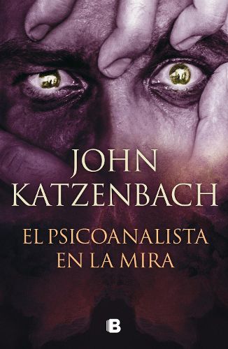 Cover image for El psicoanalista en la mira / The last patient