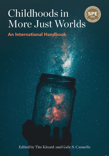 Cover image for Childhoods in More Just Worlds: An International Handbook