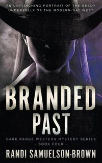 Cover image for Branded Past