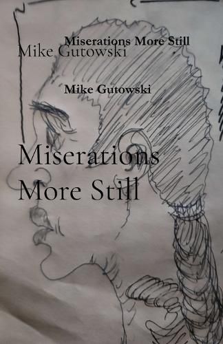 Cover image for Miserations More Still