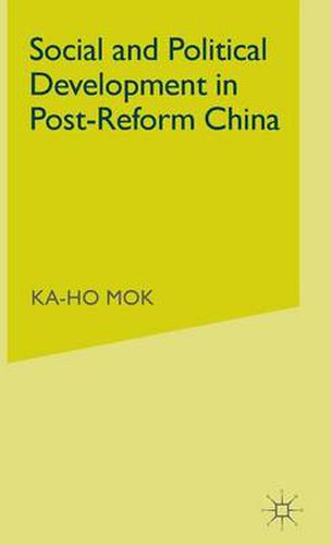 Cover image for Social and Political Development in Post-reform China