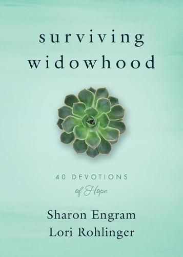 Cover image for Surviving Widowhood: 40 Devotions of Hope