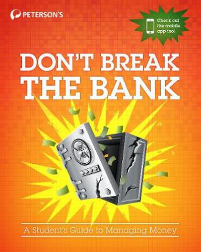 Cover image for Don't Break the Bank: A Student's Guide to Managing Money