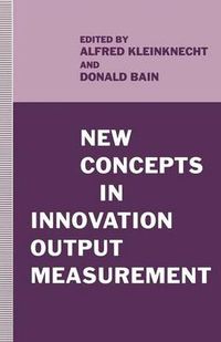 Cover image for New Concepts in Innovation Output Measurement