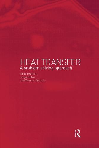 Cover image for Heat Transfer: A Problem Solving Approach