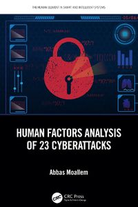 Cover image for Human Factors Analysis of 23 Cyberattacks