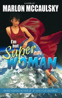 Cover image for I'm Not Superwoman