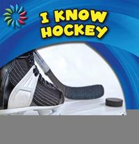 Cover image for I Know Hockey