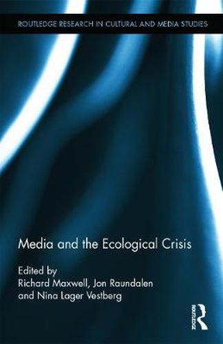 Cover image for Media and the Ecological Crisis