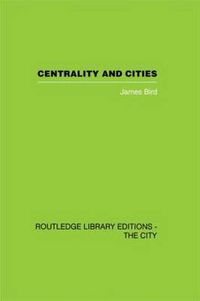 Cover image for Centrality and Cities