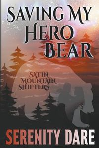 Cover image for Saving My Hero Bear