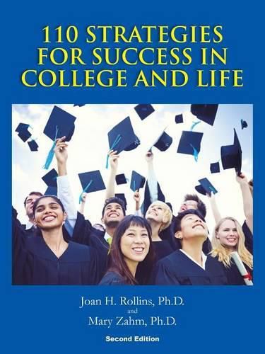 Cover image for 110 Strategies For Success In College And Life