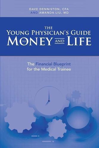 Cover image for The Young Physician's Guide to Money and Life