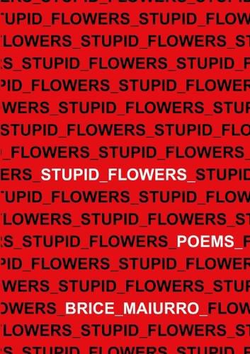 Cover image for Stupid Flowers