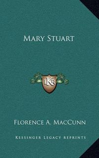 Cover image for Mary Stuart