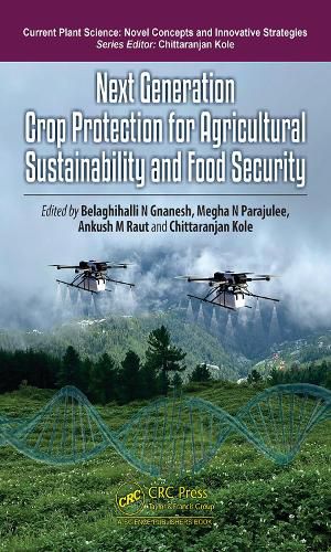 Cover image for Next Generation Crop Protection for Agricultural Sustainability and Food Security