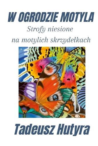 Cover image for W Ogrodzie Motyla