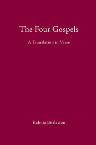Cover image for The Four Gospels: A Translation in Verse