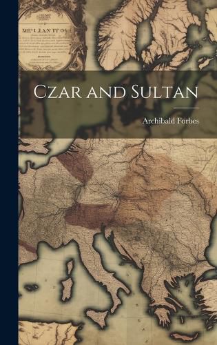 Cover image for Czar and Sultan