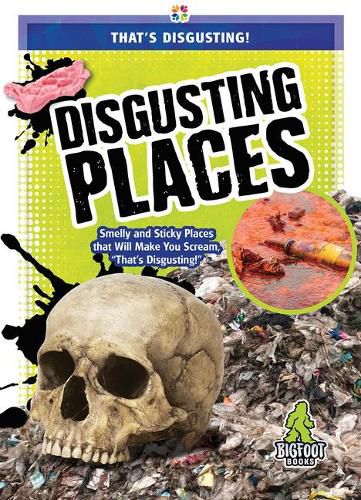 Disgusting Places