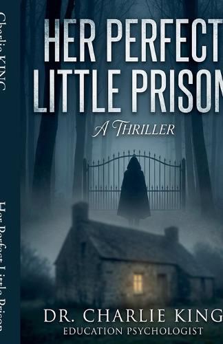 Cover image for Her Perfect Little Prison