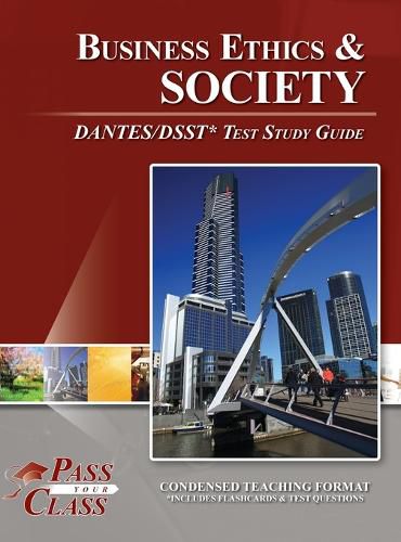 Cover image for Business Ethics and Society DANTES / DSST Test Study Guide