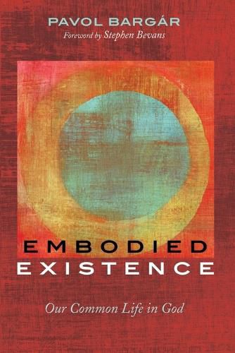 Embodied Existence