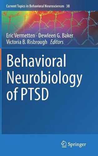 Cover image for Behavioral Neurobiology of PTSD