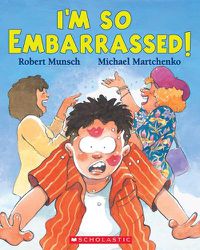 Cover image for I'm So Embarrassed!