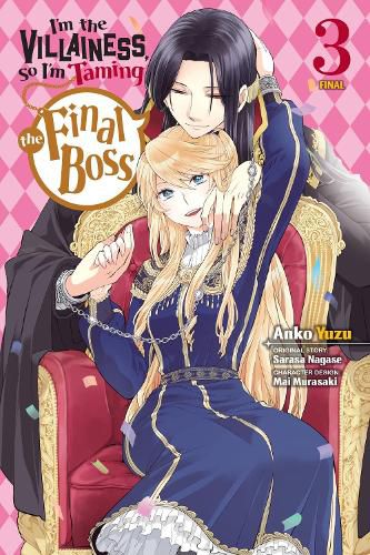 I'm the Villainess, So I'm Taming the Final Boss, Vol. 3 manga