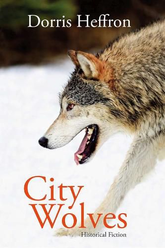 Cover image for City Wolves: Historical Fiction