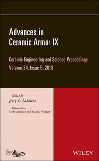 Cover image for Advances in Ceramic Armor IX, Volume 34, Issue 5