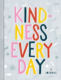 Cover image for Kindness Every Day