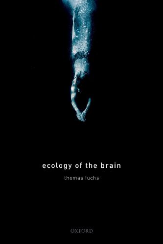 Cover image for Ecology of the Brain: The phenomenology and biology of the embodied mind