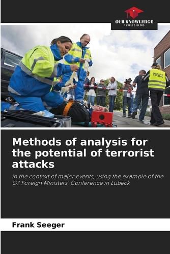 Cover image for Methods of analysis for the potential of terrorist attacks
