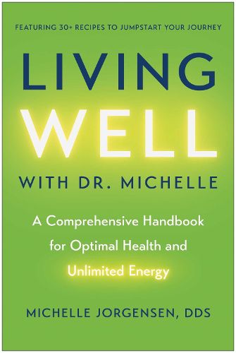 Living Well with Dr. Michelle