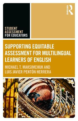Cover image for Supporting Equitable Assessment for Multilingual Learners of English