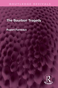 Cover image for The Bourbon Tragedy