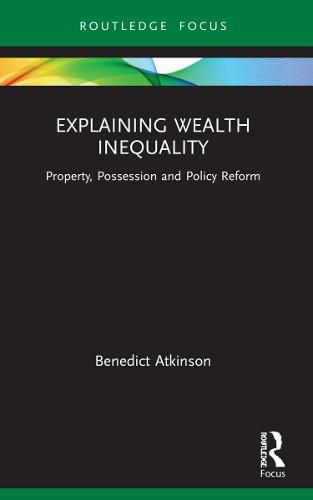 Cover image for Explaining Wealth Inequality