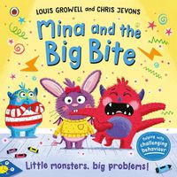 Cover image for Mina and the Big Bite: Little monsters, big problems