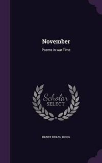 Cover image for November: Poems in War Time