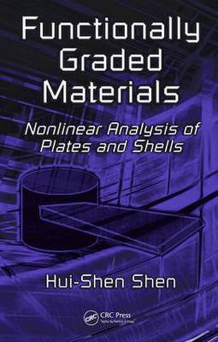 Cover image for Functionally Graded Materials: Nonlinear Analysis of Plates and Shells