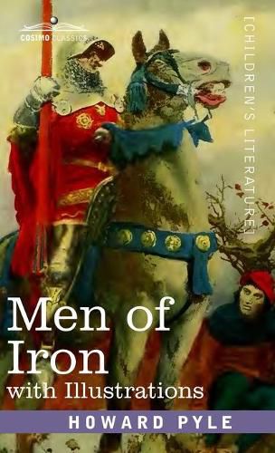 Cover image for Men of Iron: with illustrations