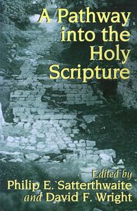 Cover image for A Pathway into the Holy Scripture